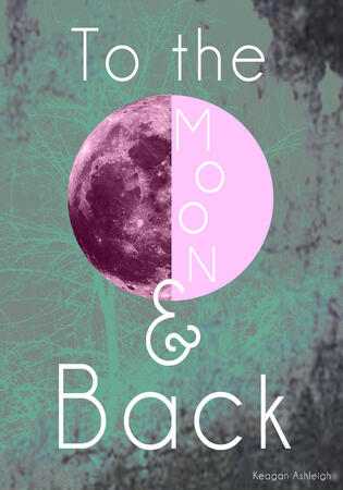To the moon and back Illustration graphique d'une lune avec un texte "to the moon and back"
